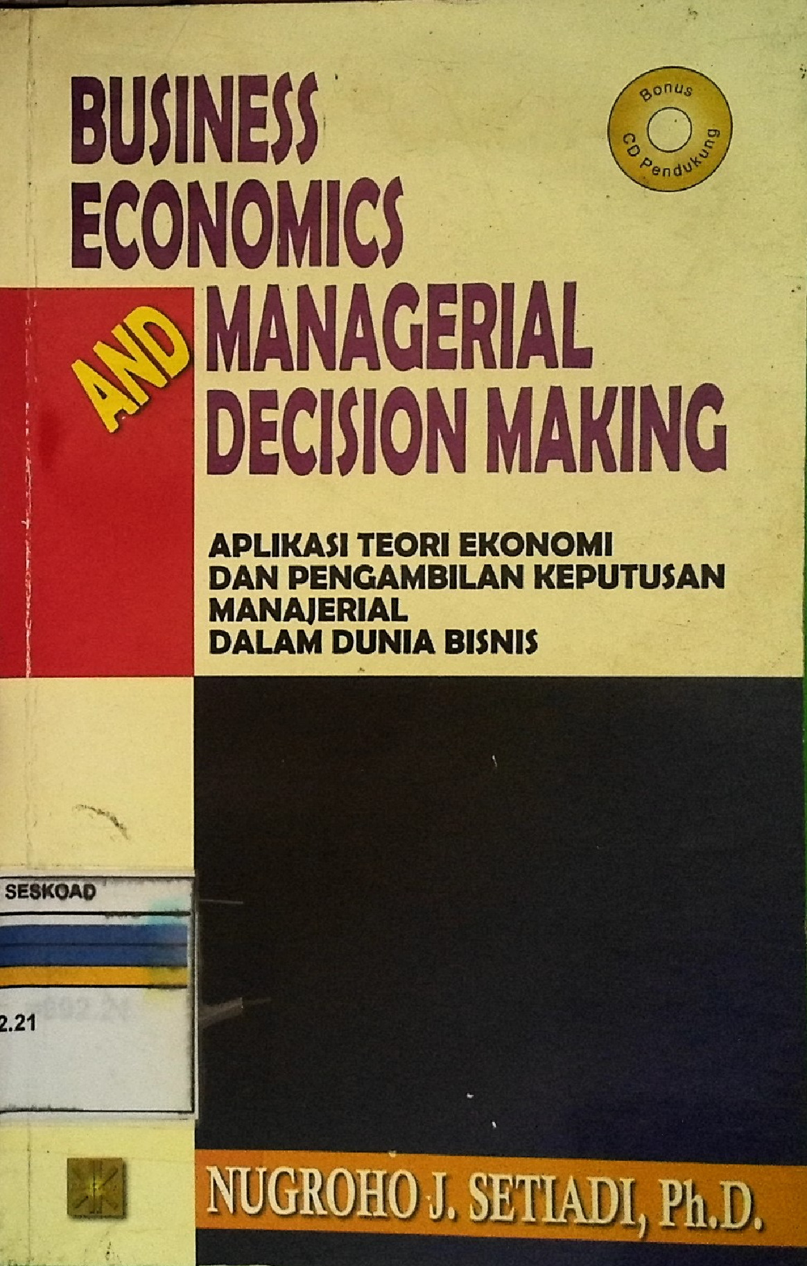 Business Economics and Managerial Decision Making